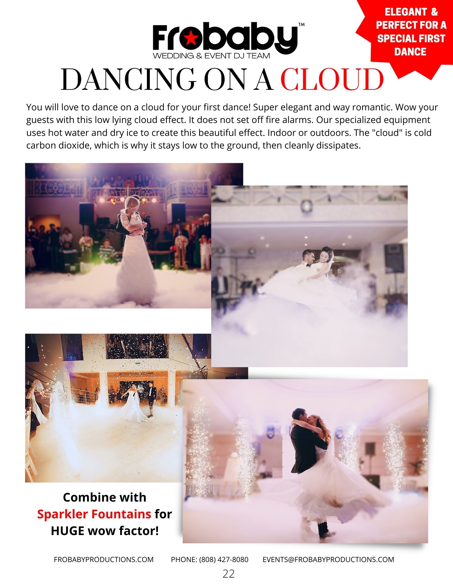 Dancing on a Cloud